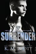 Surrender by K.M. Scott