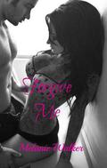 Forgive Me (TAT: A Rocker Romance #2) by Melanie Walker