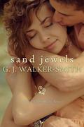 Sand Jewels (Wishes #2.5) by G.J. Walker-Smith