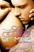 This Heart of Mine (Raine #3) by Amanda Bennett
