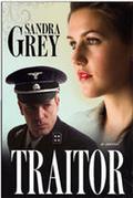 Traitor (Traitor #1) by Sandra Grey