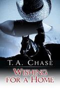 Wishing for a Home by T.A. Chase