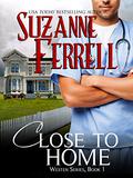 Close to Home by Suzanne Ferrell