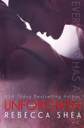 Unforgiven by Rebecca Shea