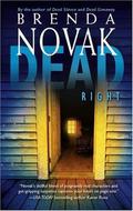 Dead Right by Brenda Novak