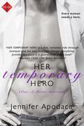 Her Temporary Hero (Once a Marine #2) by Jennifer Apodaca