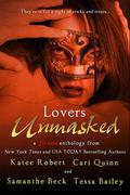 Lovers Unmasked by Katee Robert, Cari Quinn