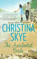 The Accidental Bride (Summer Island #2) by Christina Skye