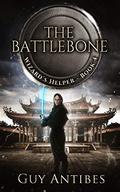 The Battlebone by Guy Antibes