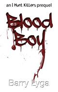 Blood Boy by Barry Lyga