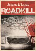 Roadkill by Joseph D'Lacey