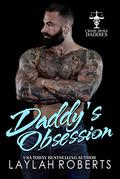 Daddy's Obsession by Laylah Roberts