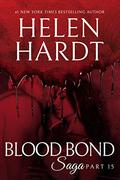 Blood Bond: 15 by Helen Hardt