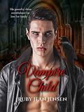 Vampire Child by Ruby Jean Jensen