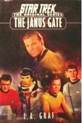 The Janus Gate (Star Trek: The Janus Gate #1-3) by L.A. Graf