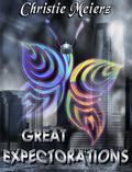 Great Expectorations by Christie Meierz