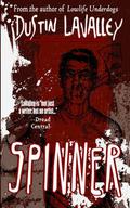 Spinner by Dustin LaValley