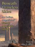 Beneath Ceaseless Skies Issue #155 by Alter S. Reiss
