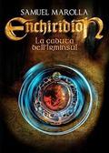 La caduta dell'Irminsul (Enchiridion #1) by Samuel Marolla