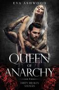 Queen of Anarchy by Eva Ashwood