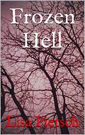 Frozen Hell by Lisa Pietsch