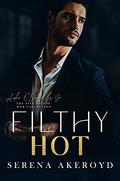 Filthy Hot by Serena Akeroyd