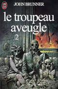 Le Troupeau aveugle 2 (Le Troupeau aveugle #2) by Guy Abadia
