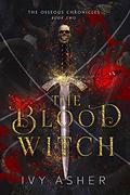 The Blood Witch by Ivy Asher
