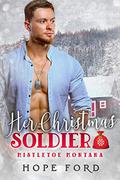 Her Christmas Soldier by Hope Ford