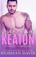 Adoring Keaton: A Stand-Alone Friends-to-Lovers MM Romance by Siobhan Davis