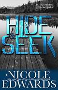 Hide & Seek by Nicole Edwards