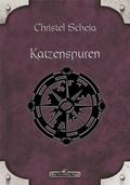 Katzenspuren (Das Schwarze Auge #7) by Christel Scheja