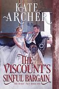 The Viscount's Sinful Bargain (The Dukes' Pact #1) by Kate Archer