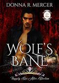 Wolf's Bane: Happily Ever After (Once Upon a Villain #3) by Donna R. Mercer