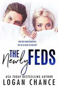 The NewlyFEDS  ( A Fake Marriage Romantic Comedy) by Logan Chance