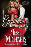 Graham: The Broken Duke: An Illustrated Romance (The 1797 Club #3) by Jenn LeBlanc