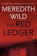 The Red Ledger: 2 by Meredith Wild