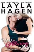 Your Alluring Love  (The Bennett Family) by Layla Hagen