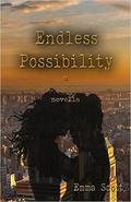 Endless Possibility by Emma Scott