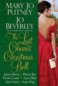 The Last Chance Christmas Ball by Joanna Bourne