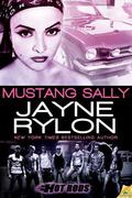 Mustang Sally by Jayne Rylon