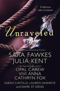 Unraveled (Anything He Wants #10) by Vivi Anna