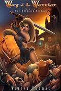 Way of the Warrior (The Elfmaid Trilogy #3) by Warren Thomas