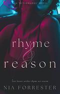 Rhyme & Reason (Afterwards #7) by Nia Forrester