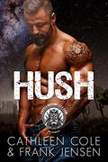 Hush by Cathleen Cole, Frank Jensen