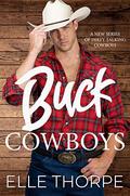 Buck Cowboys by Elle Thorpe