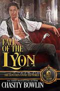 Fall of the Lyon: The Lyon's Den Connected World by Chasity Bowlin