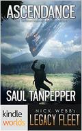 Ascendance (Legacy Fleet Universe #1) by Saul W. Tanpepper
