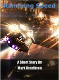 Ramming Speed by Mark Henrikson