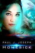 Homesick (Through the Fold #2) by Paul J. Joseph